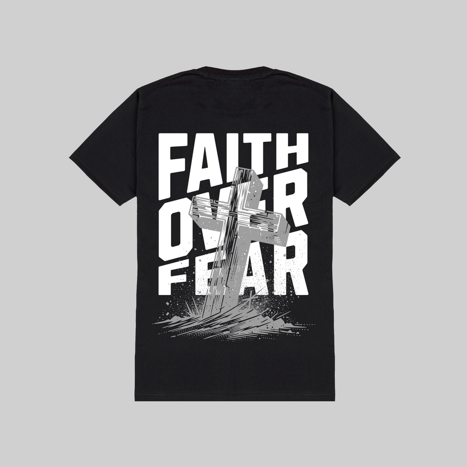 Black t-shirt with 'Faith Over Fear' text and cross design on a gray background